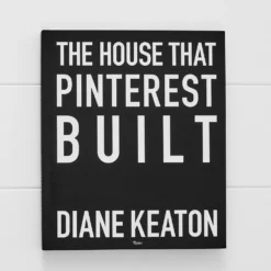 The House That Pinterest Built