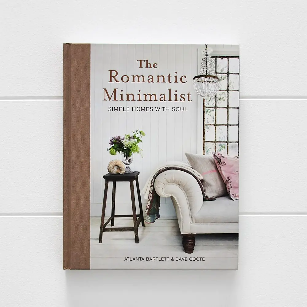 The Romantic Minimalist by Atlanta Bartlett & Dave Coote – Sustainable Interior Design & Minimalist Living Book 3 The Romantic Minimalist by Atlanta Bartlett & Dave Coote – Sustainable Interior Design & Minimalist Living Book